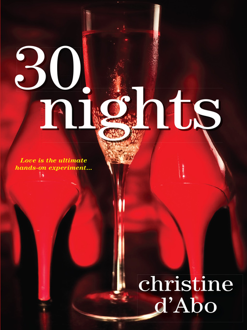 Title details for 30 Nights by Christine d'Abo - Available